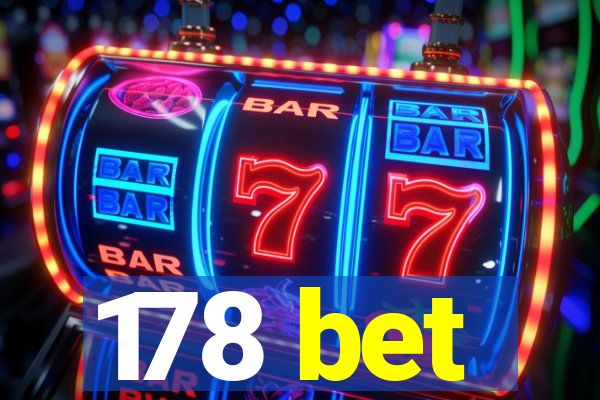 178 bet